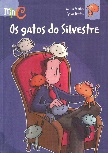 Os gatos do Silvestre